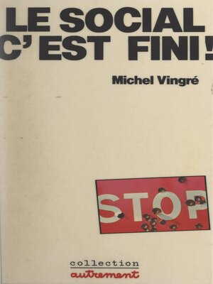 cover image of Le social, c'est fini !